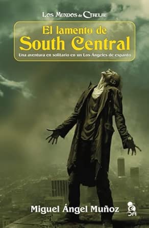 El lamento de South Central