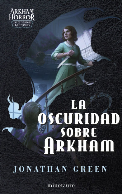 La oscuridad sobre Arkham