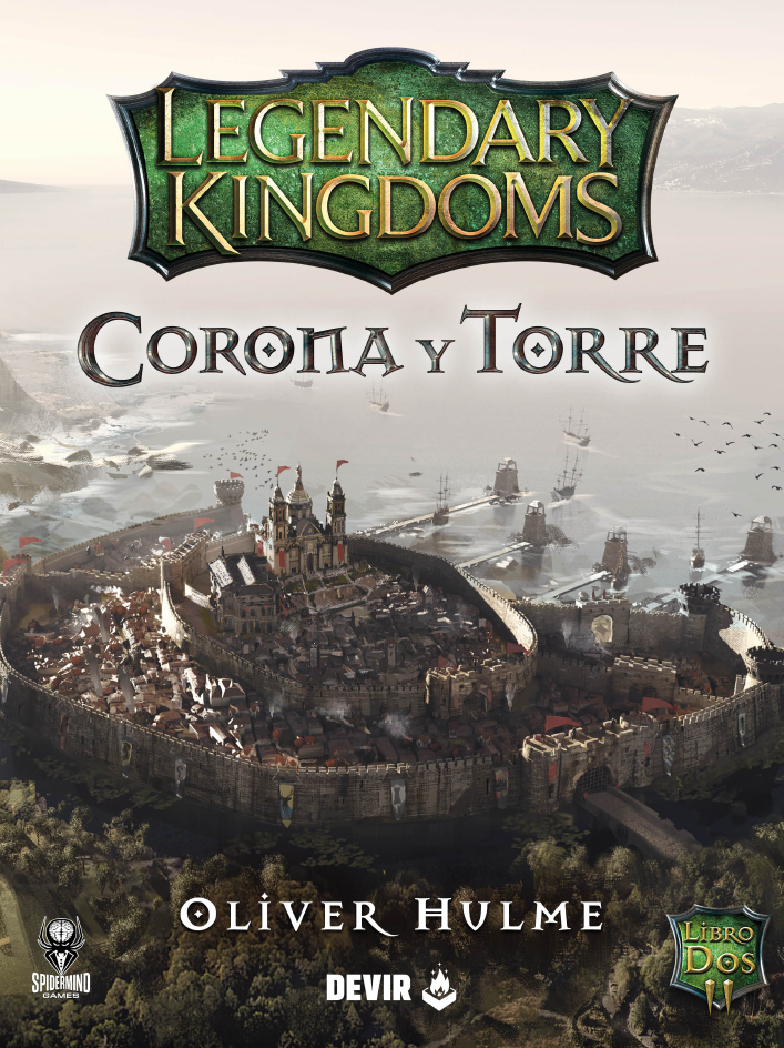 Legendary Kingdoms: Corona y Torre