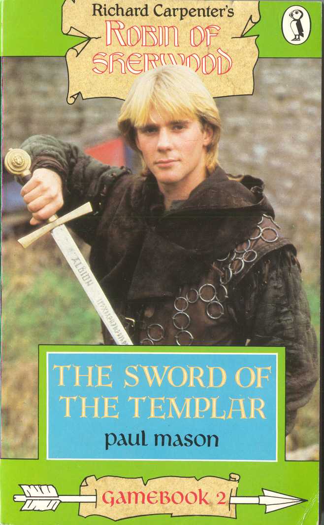 The Sword of the Templar (Robin of Sherwood)