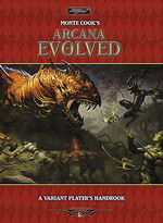 Arcana Unearthed/Arcana Evolved