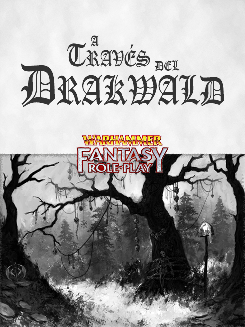 A Través del Drakwald