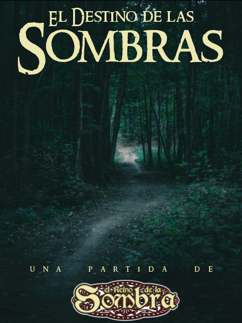 El Destino de las Sombras