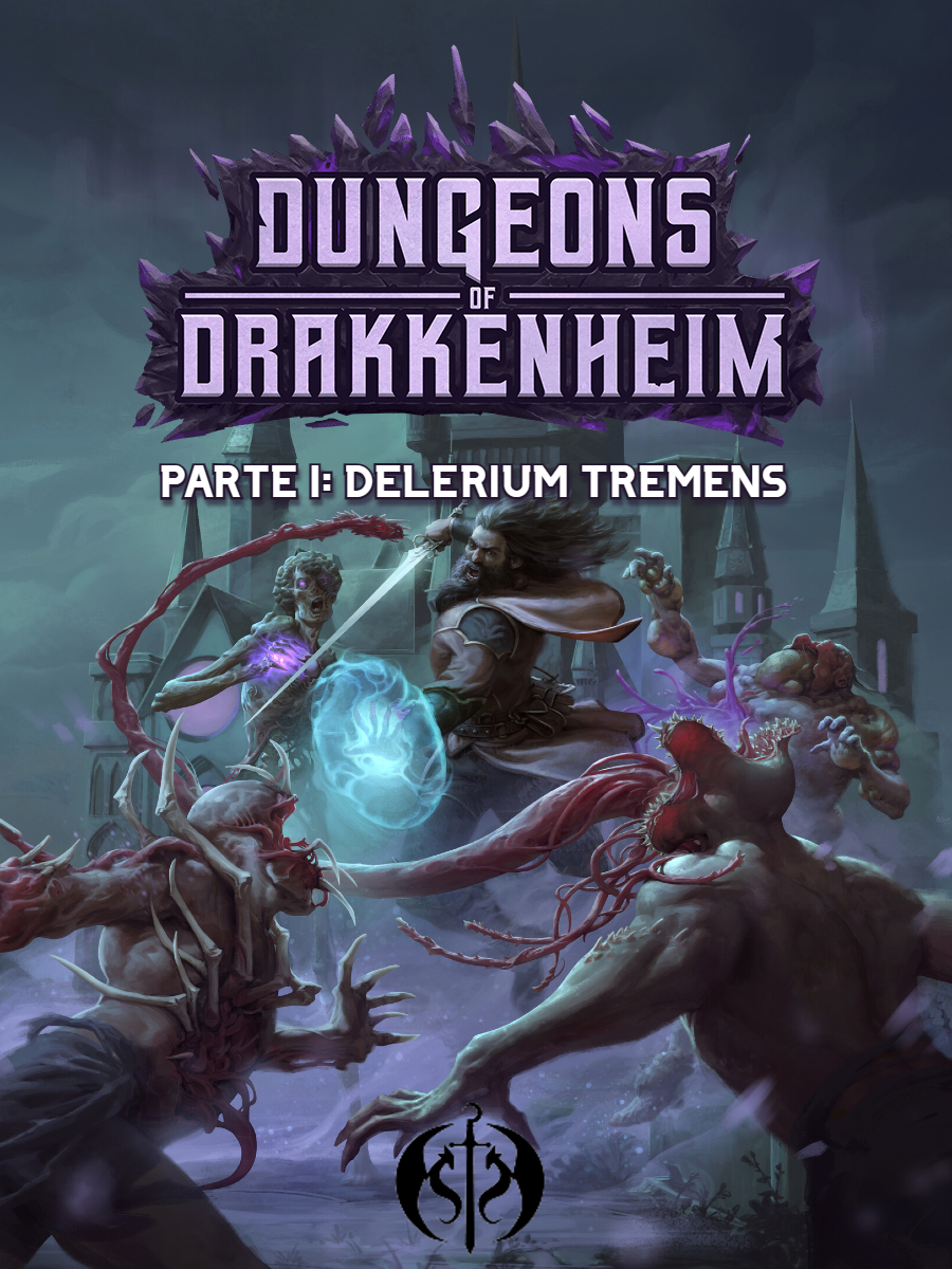 Dungeons of Drakkenheim - Parte I: Delerium Tremens