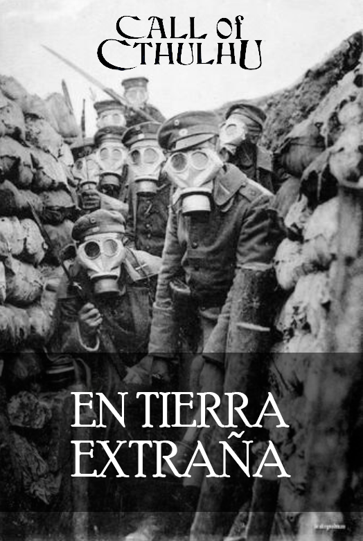 En Tierra Extraña (La Llamada de Cthulhu 7ª Edición)