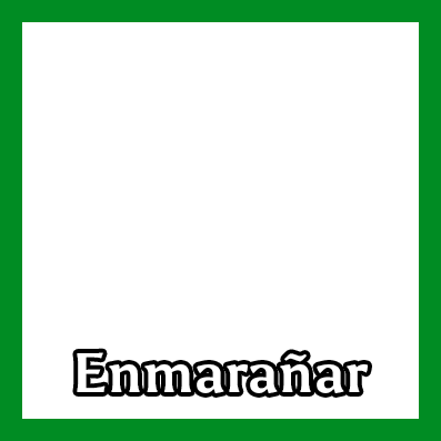[Mapa]Enmarañar